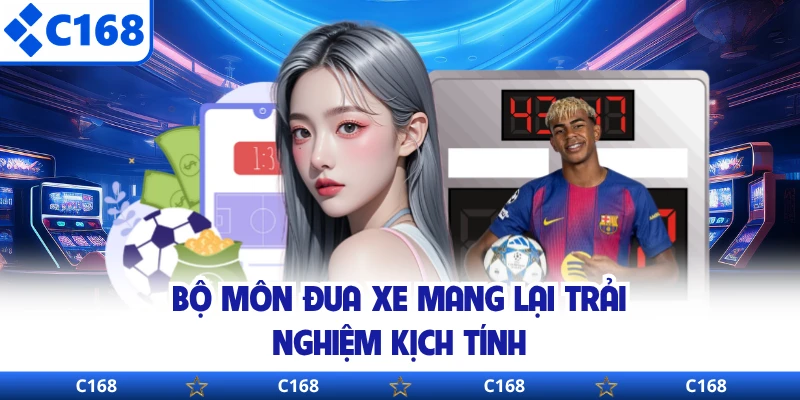 Bộ môn đua xe mang lại trải nghiệm kịch tính