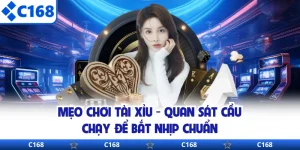 Mẹo Chơi Tài Xỉu - Quan Sát Cầu Chạy Để Bắt Nhịp Chuẩn